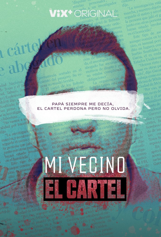 Mi Vecino El Cartel series poster