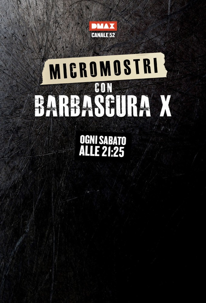 Micromonster with Barbascura X series poster