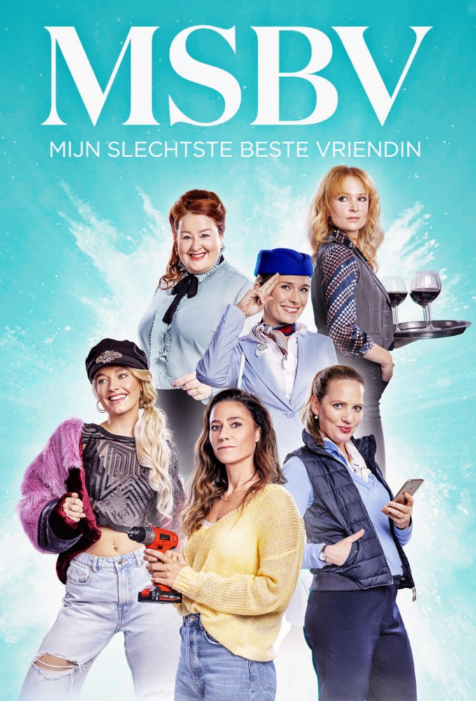 Mijn Slechtste Beste Vriendin series poster