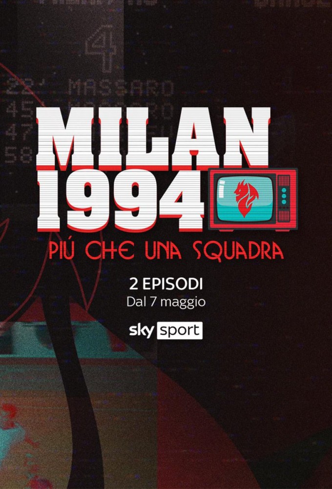 Milan 1994: Più che una squadra Image