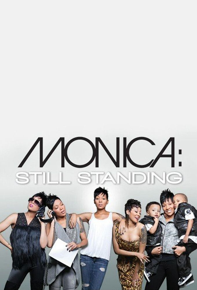 Monica Still Standing series poster