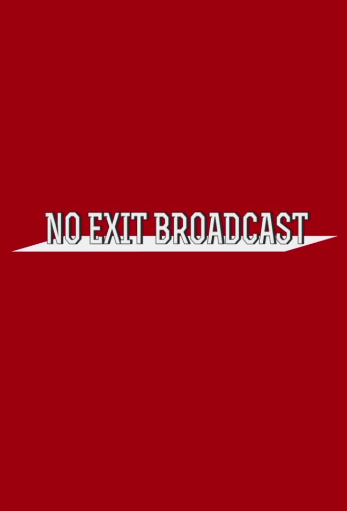 MONSTA X: No Exit Broadcast series poster