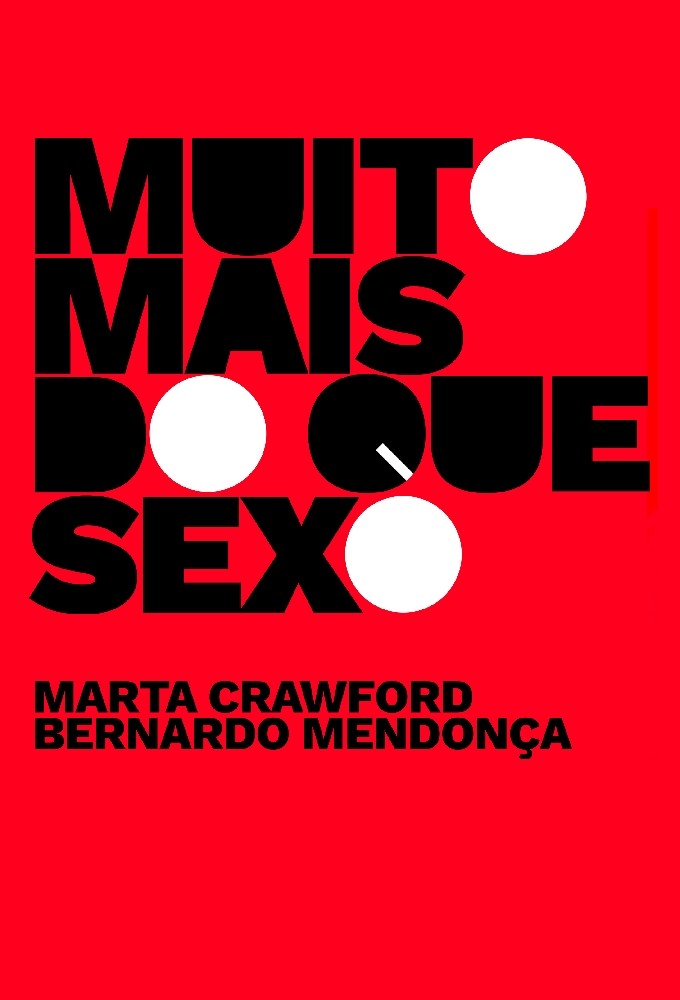 Muito Mais Do Que Sexo series poster