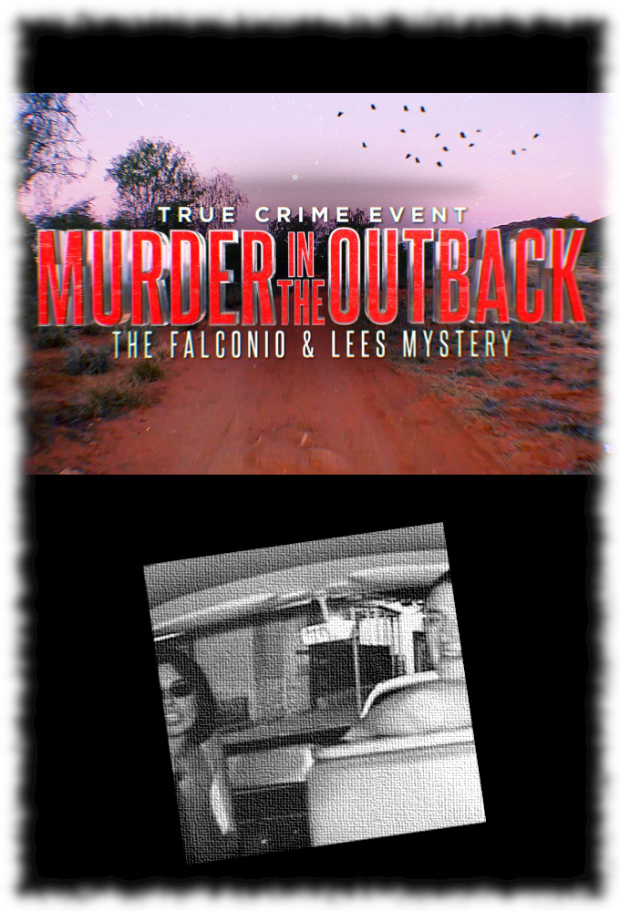 Murder in the Outback: The Falconio and Lees Mystery Image