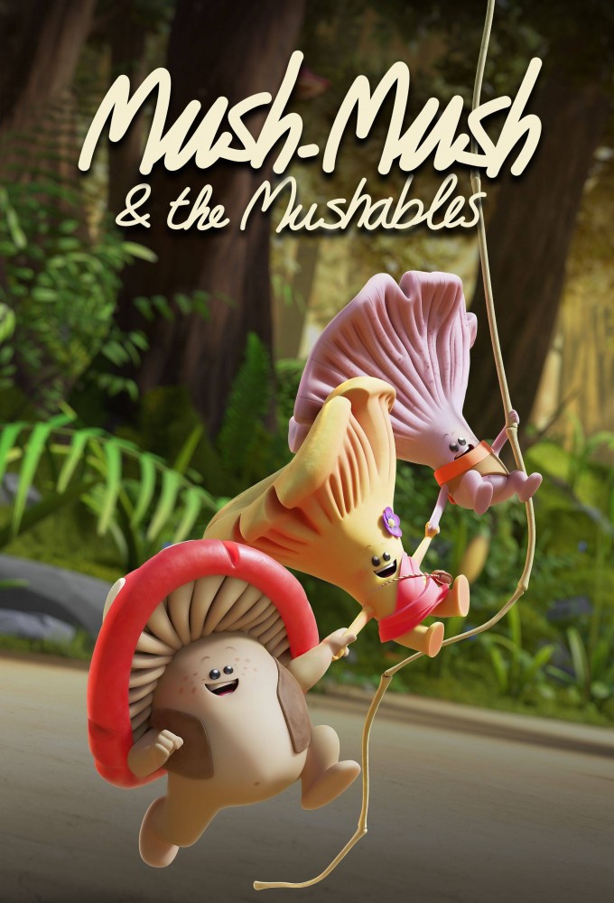 Mush-Mush & The Mushables Image