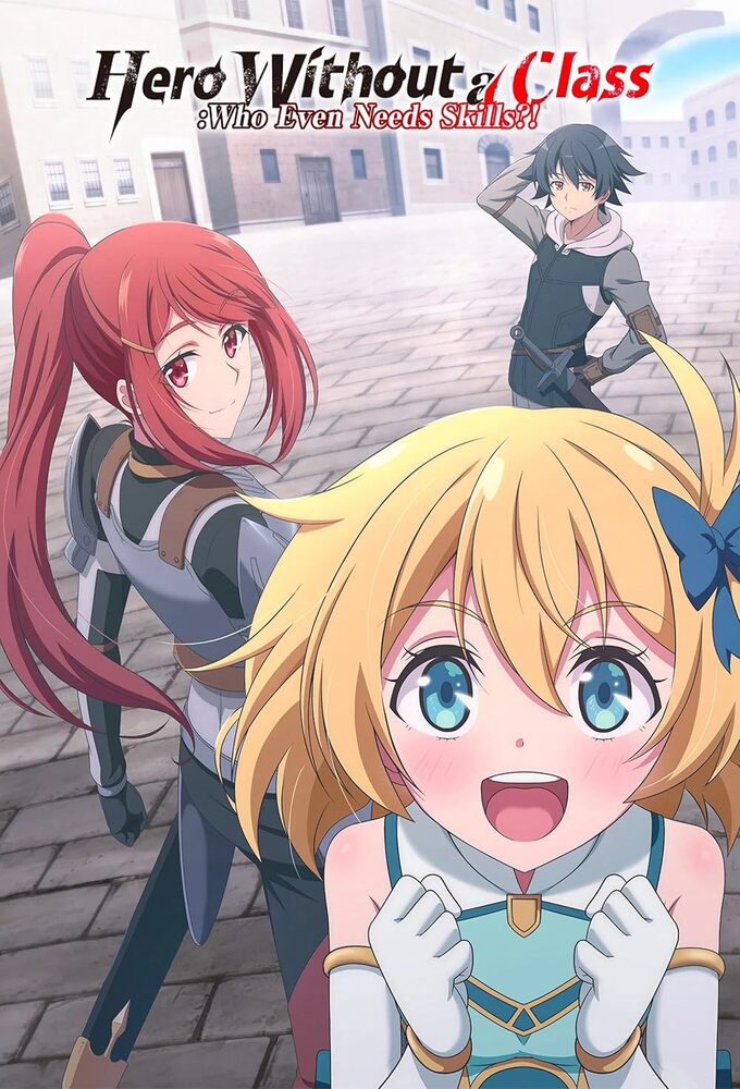 Hero Without a Class: Who Even Needs Skills?! Image