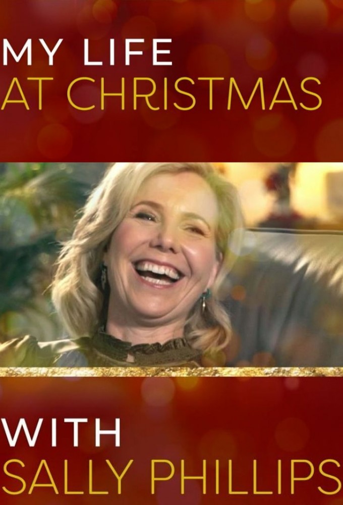My Life at Christmas with Sally Phillips series poster