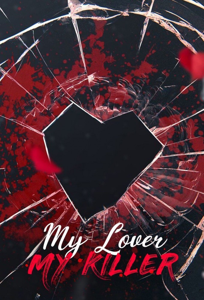 My Lover, My Killer series poster
