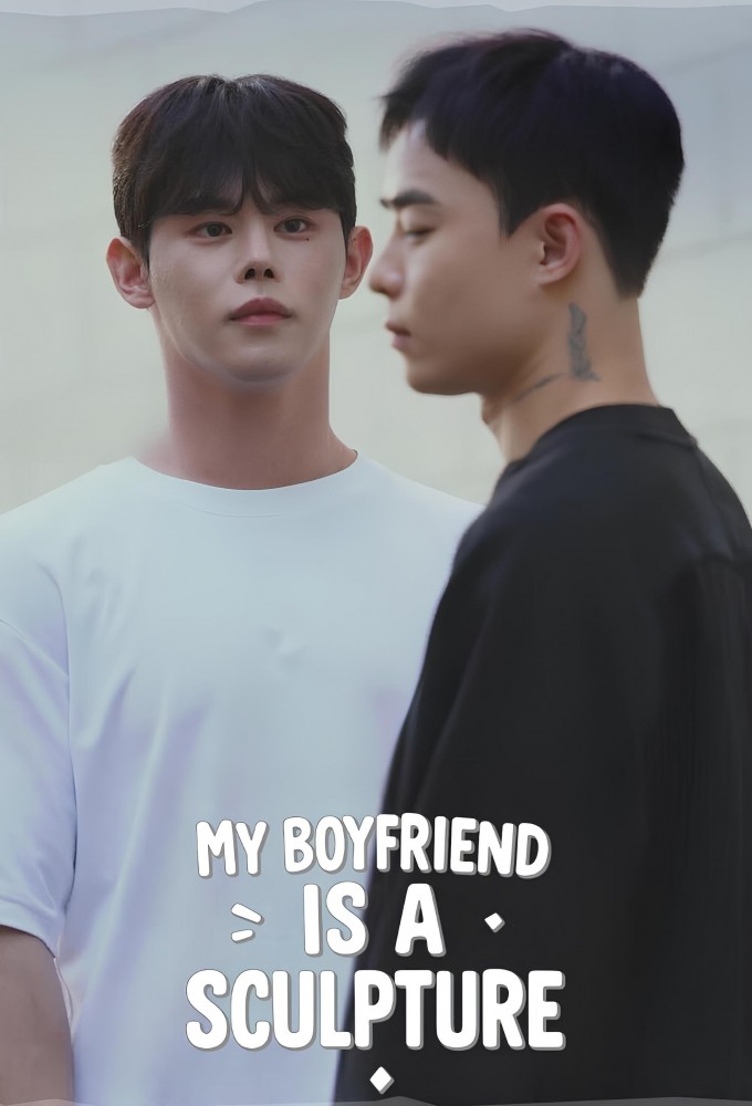 My Boyfriend is a Sculpture Image