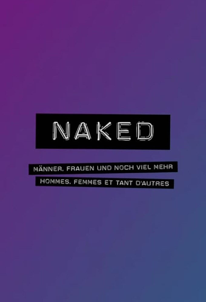 Naked (2022) season 1 on Arte
