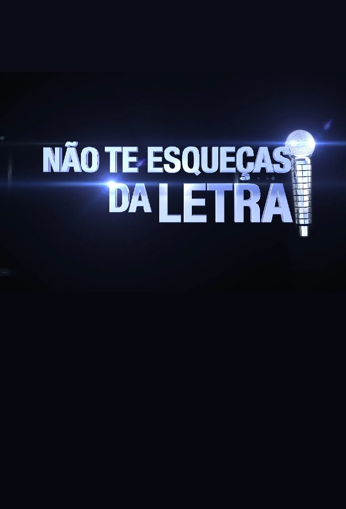 Não te esqueças da letra! series poster