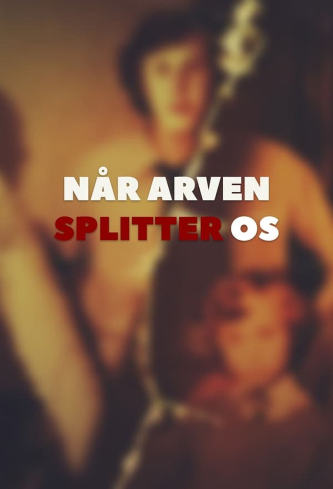 Når arven splitter os Image
