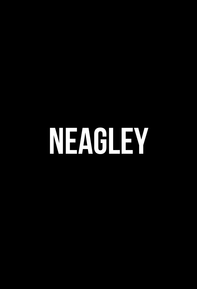 Neagley series poster