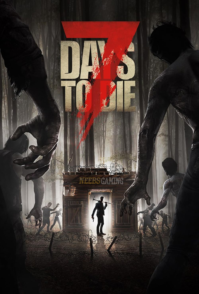 Neebs Gaming: 7 Days to Die Image