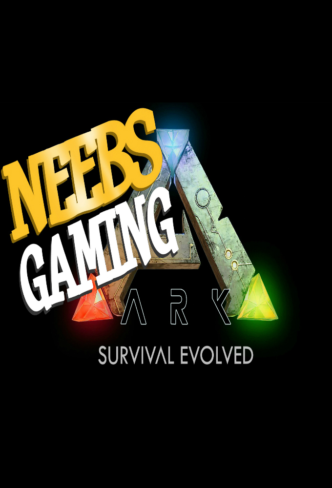 Neebs Gaming: ARK - Survival Evolved Image