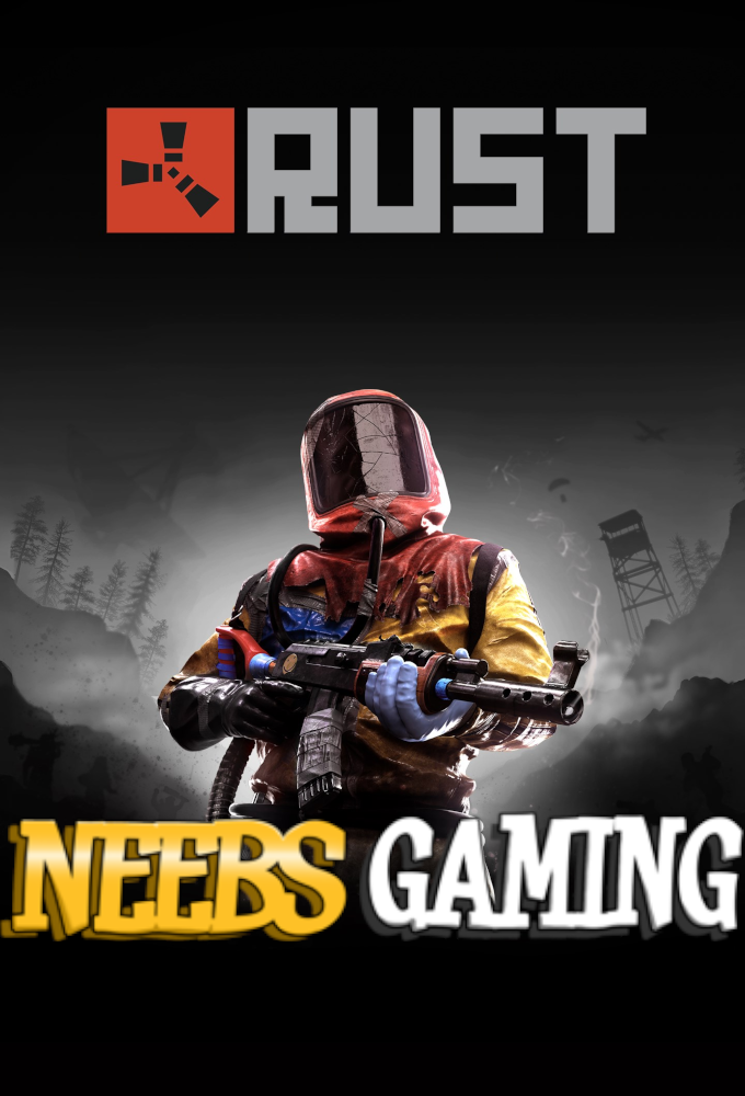 Neebs Gaming: Rust series poster