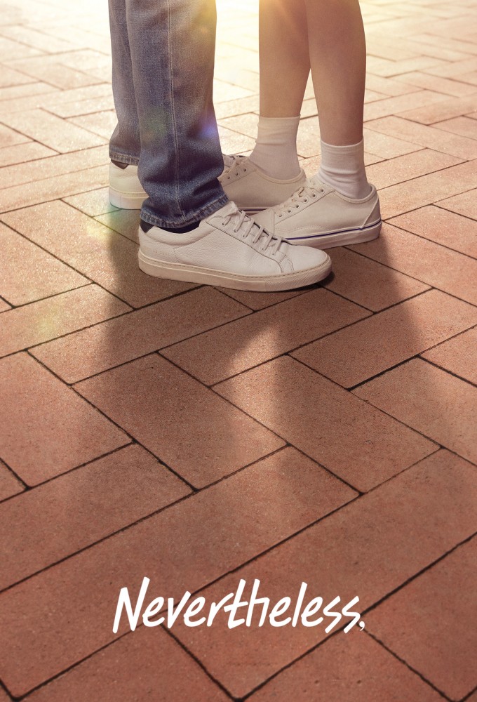 Nevertheless, series poster