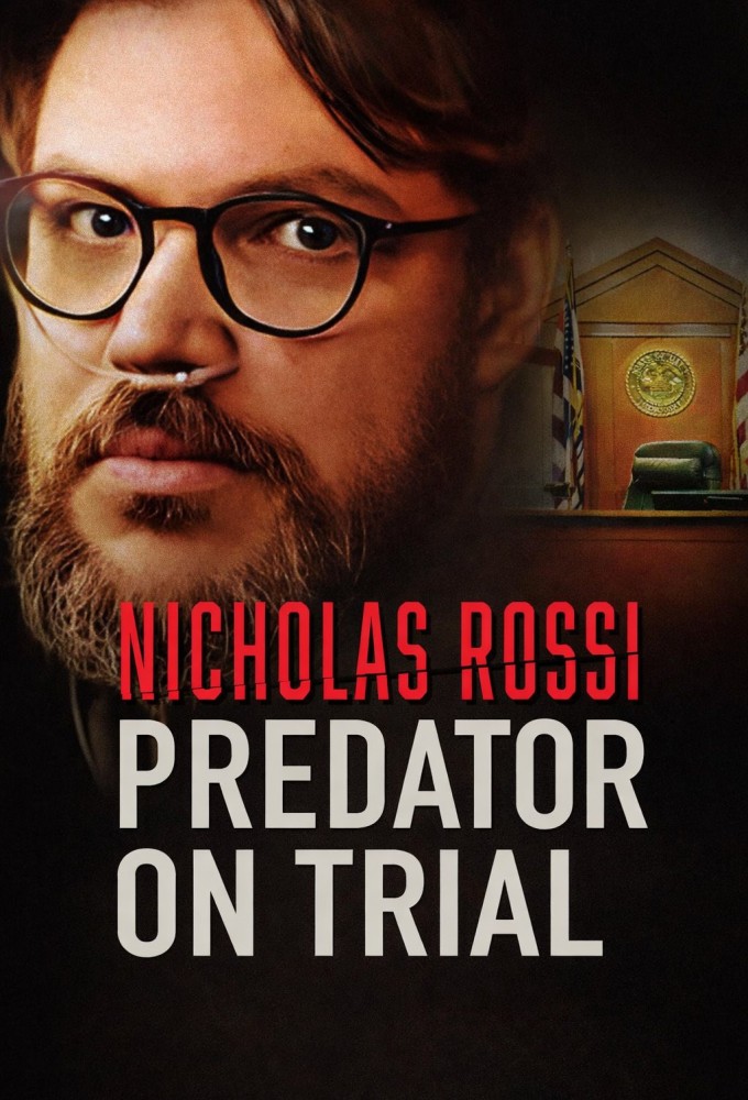 Nicholas Rossi: Predator on Trial Image