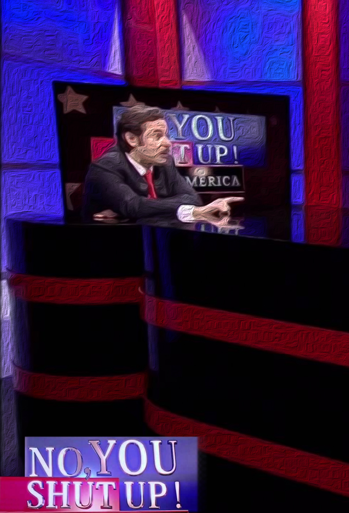 No, You Shut Up! series poster