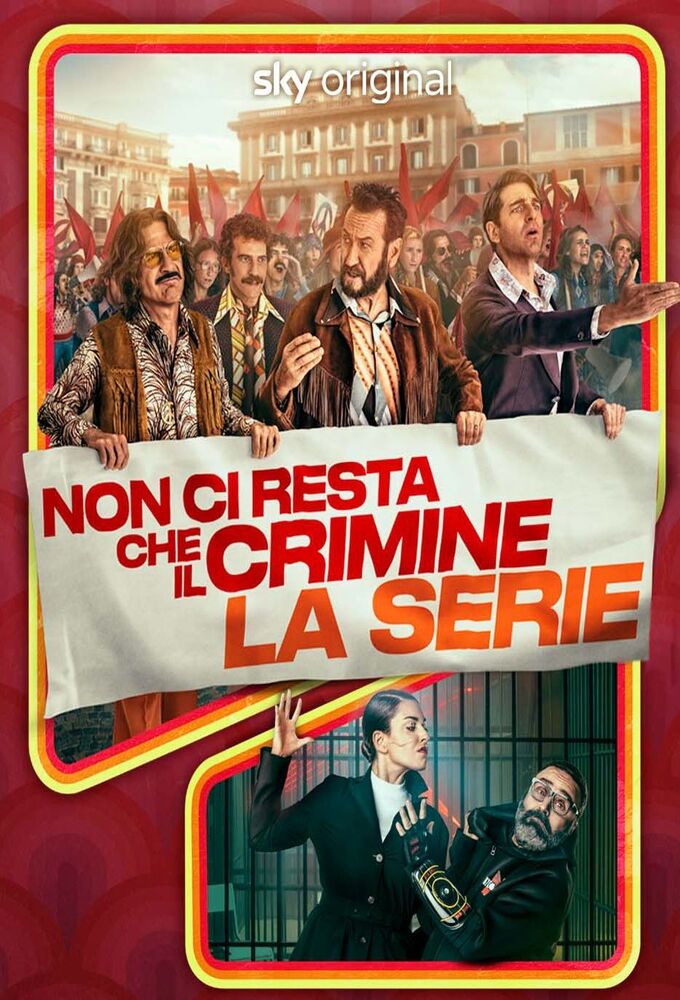 Non ci resta che il crimine series poster