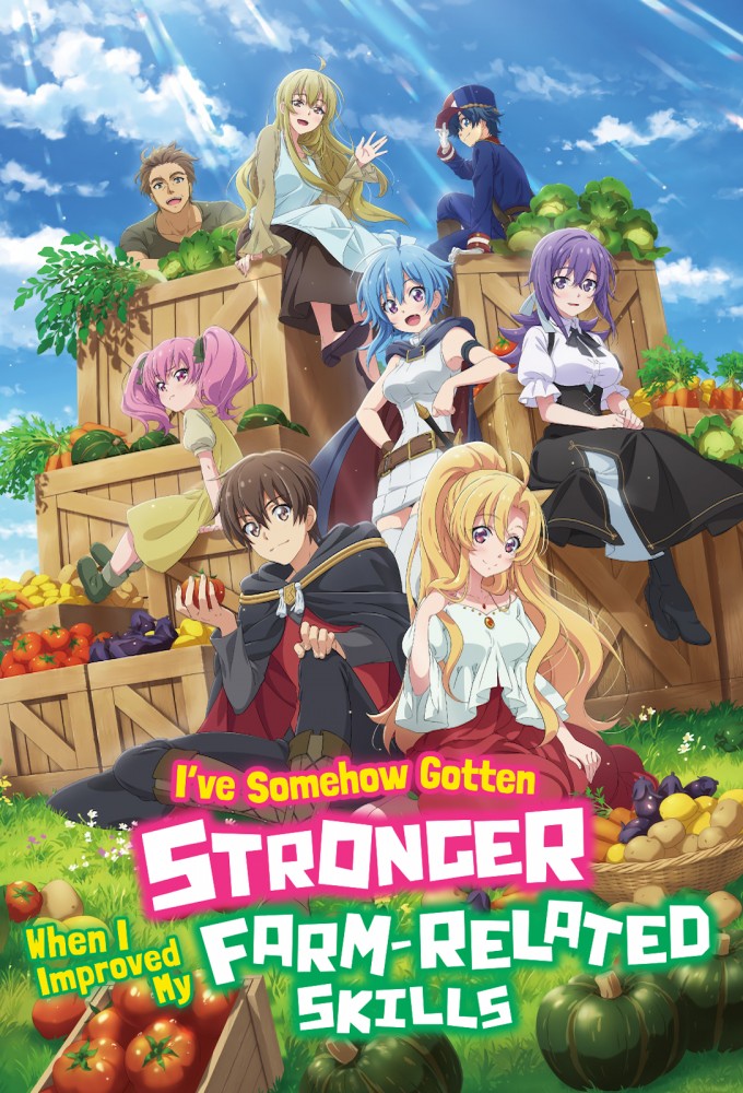 I've Somehow Gotten Stronger When I Improved My Farm-Related Skills Image