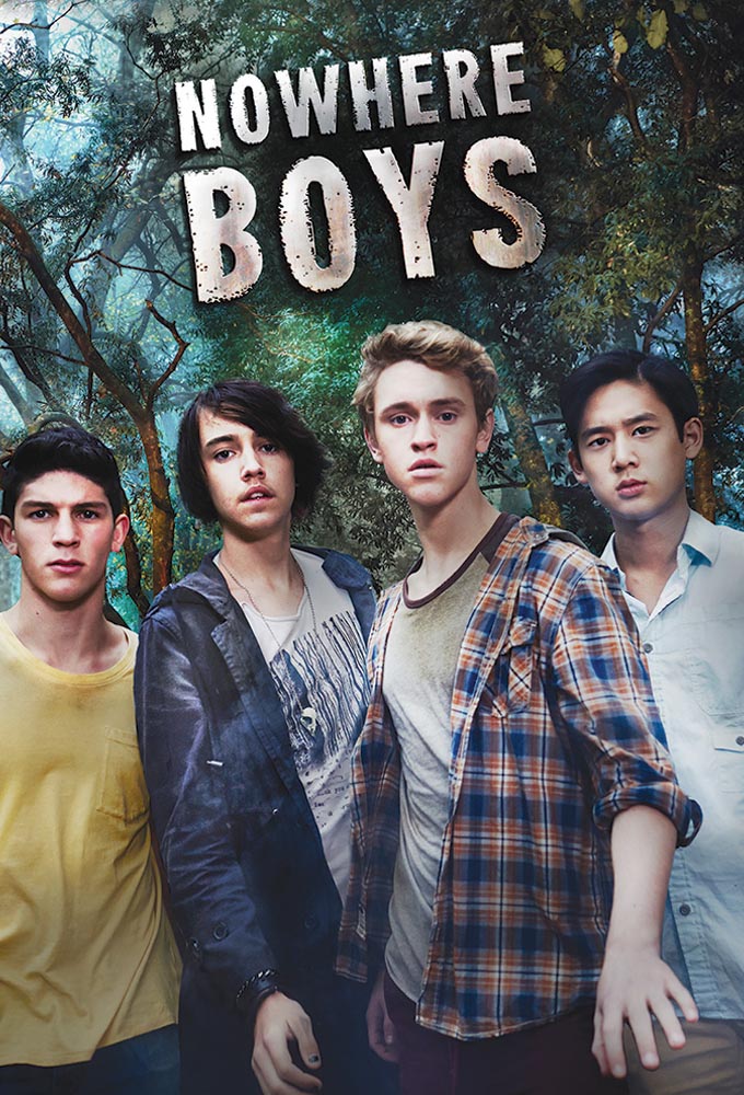 Nowhere Boys series poster