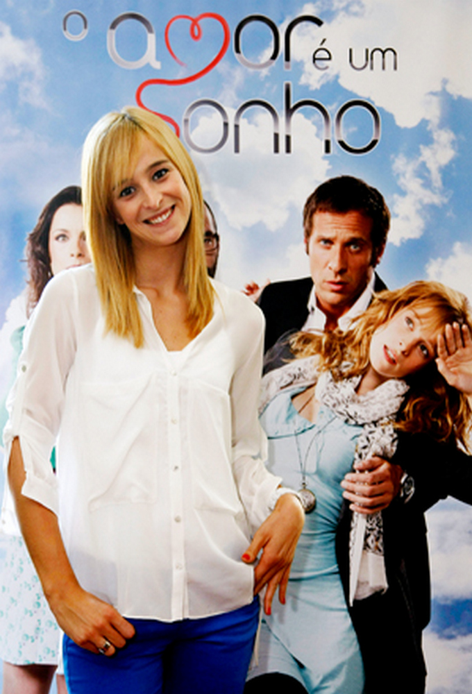 O Amor é um Sonho series poster