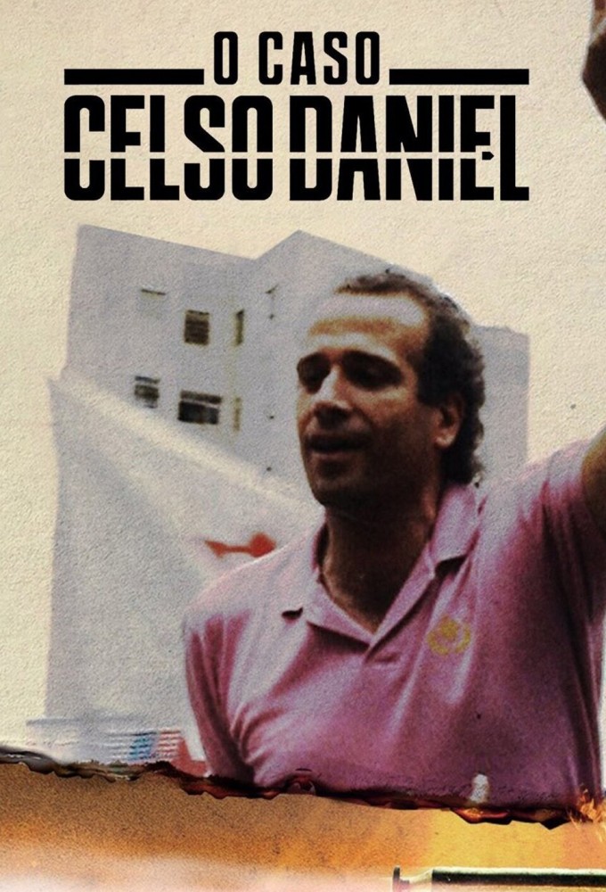 The Celso Daniel Case series poster