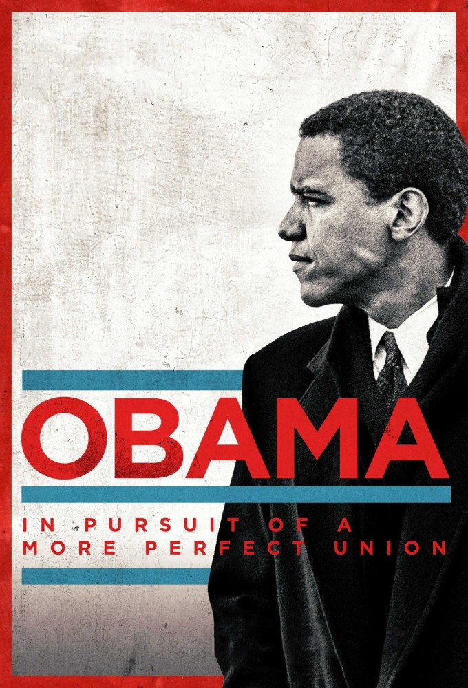 Obama: In Pursuit of a More Perfect Union series poster