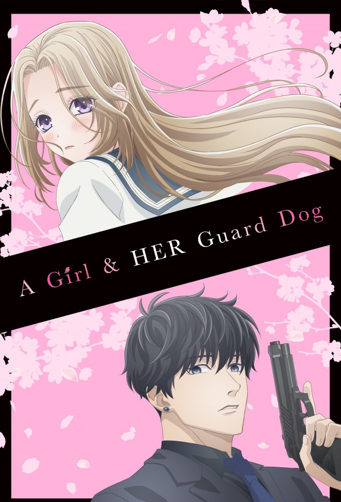 A Girl & Her Guard Dog series poster