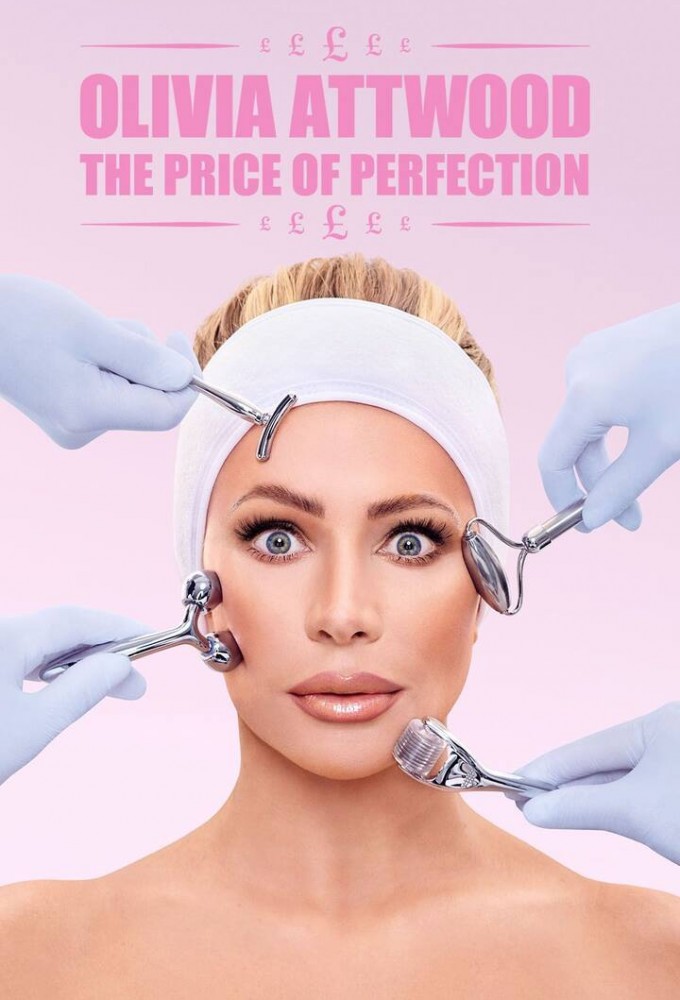 Olivia Attwood: The Price of Perfection Image