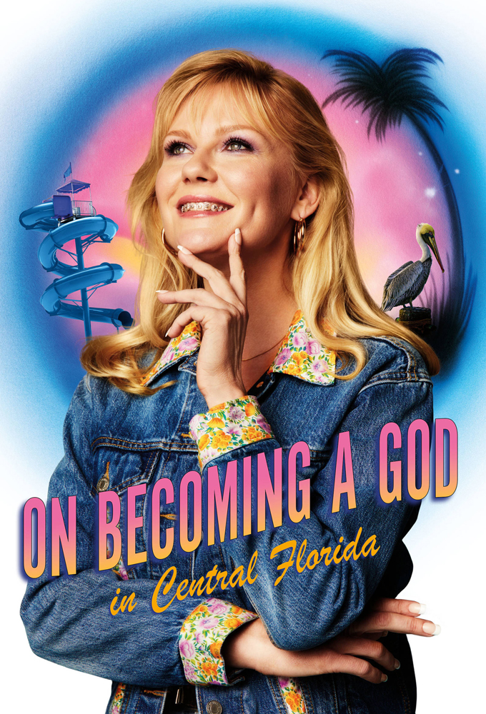 On Becoming a God in Central Florida series poster