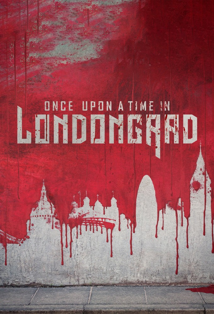Once Upon A Time In Londongrad   series poster