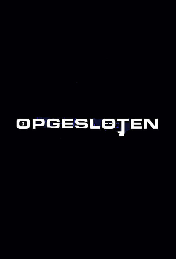 Opgesloten series poster