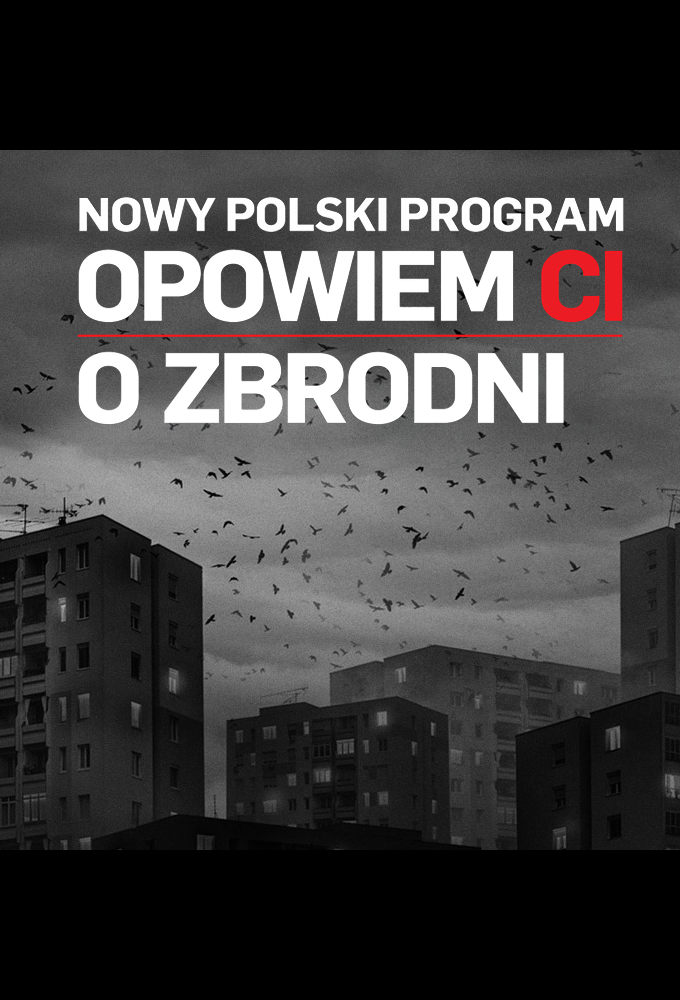 Opowiem ci o zbrodni series poster