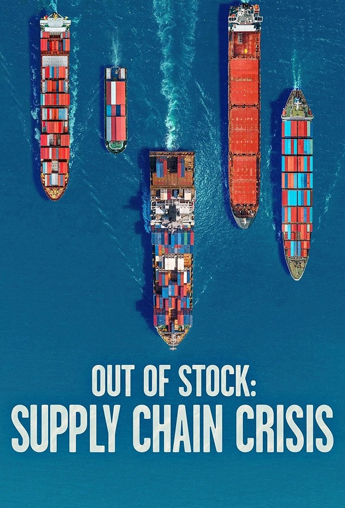 Out of Stock: Supply Chain Crisis series poster