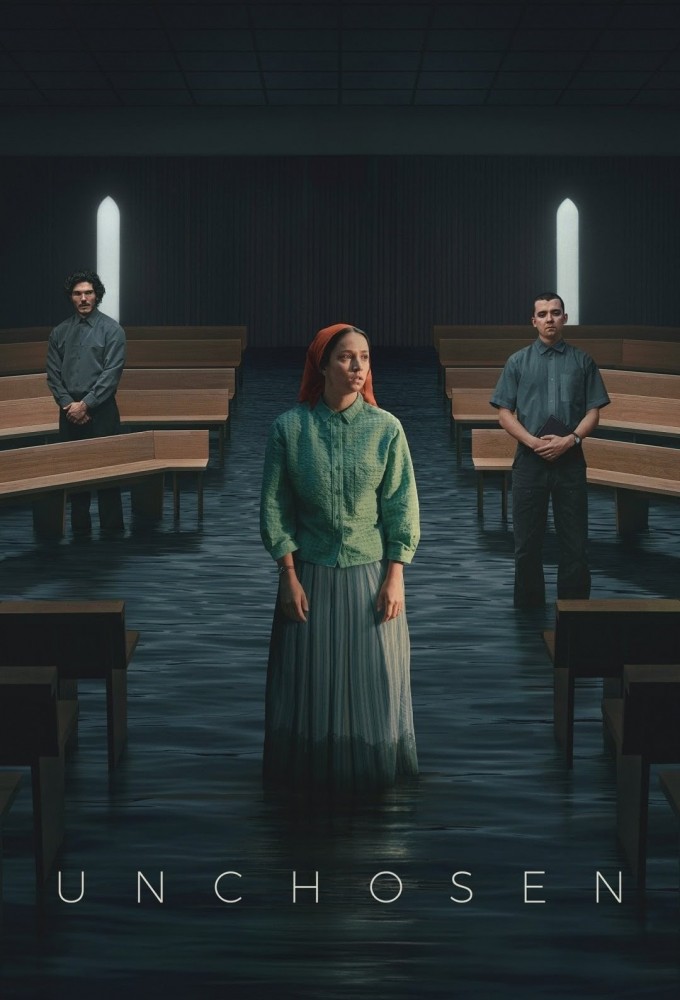 Unchosen season 1 on Netflix