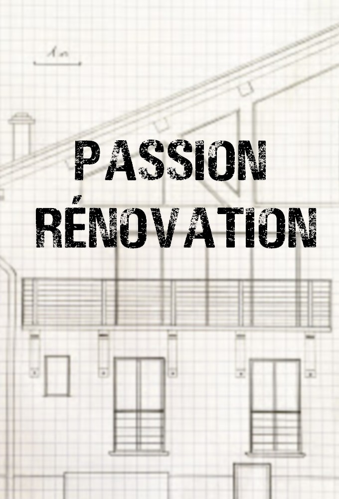Passion Renovation series poster