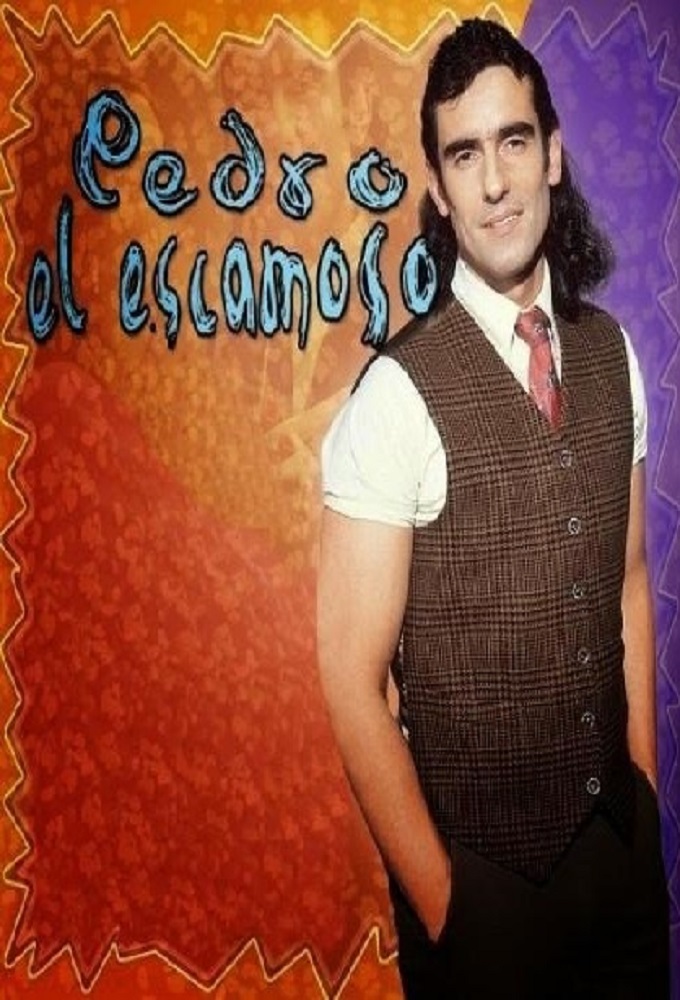 Pedro el Escamoso series poster