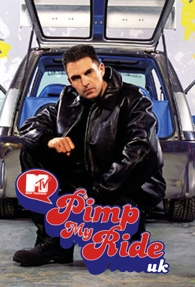 Pimp My Ride (UK) series poster