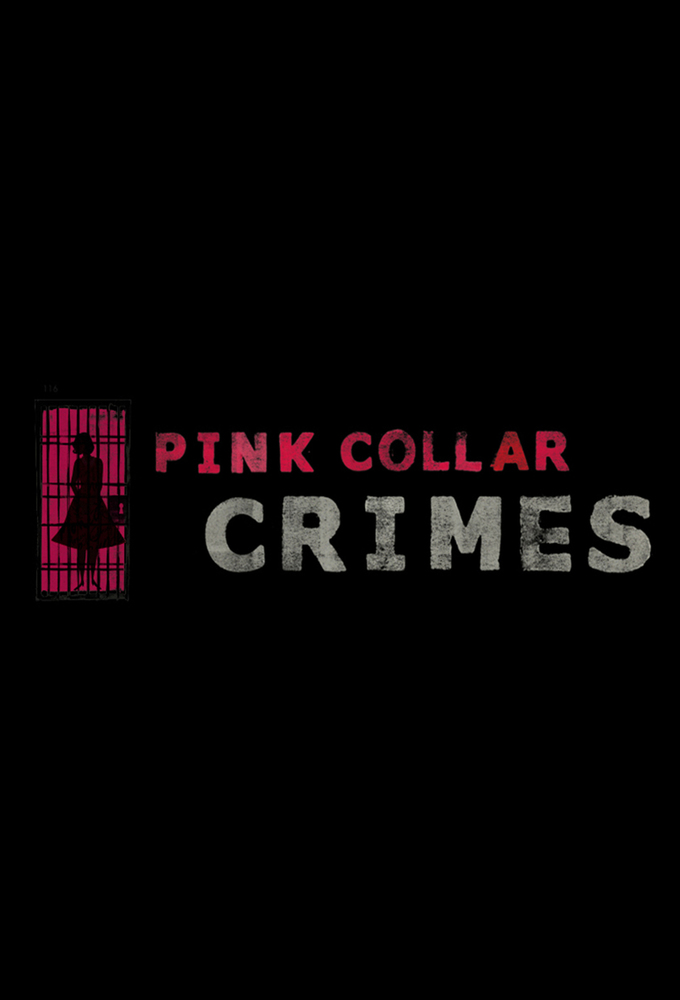 Pink Collar Crimes series poster