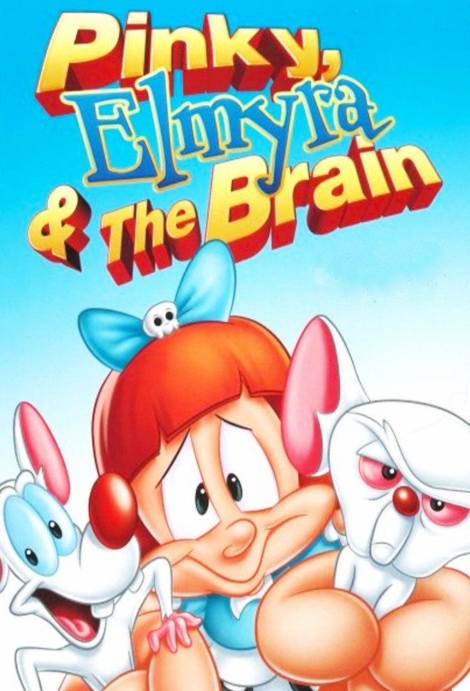 Pinky, Elmyra & the Brain series poster