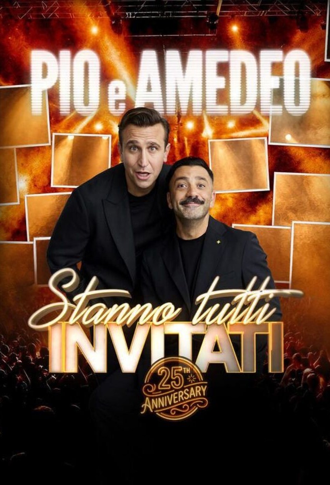 Pio e Amedeo - Stanno tutti invitati Image