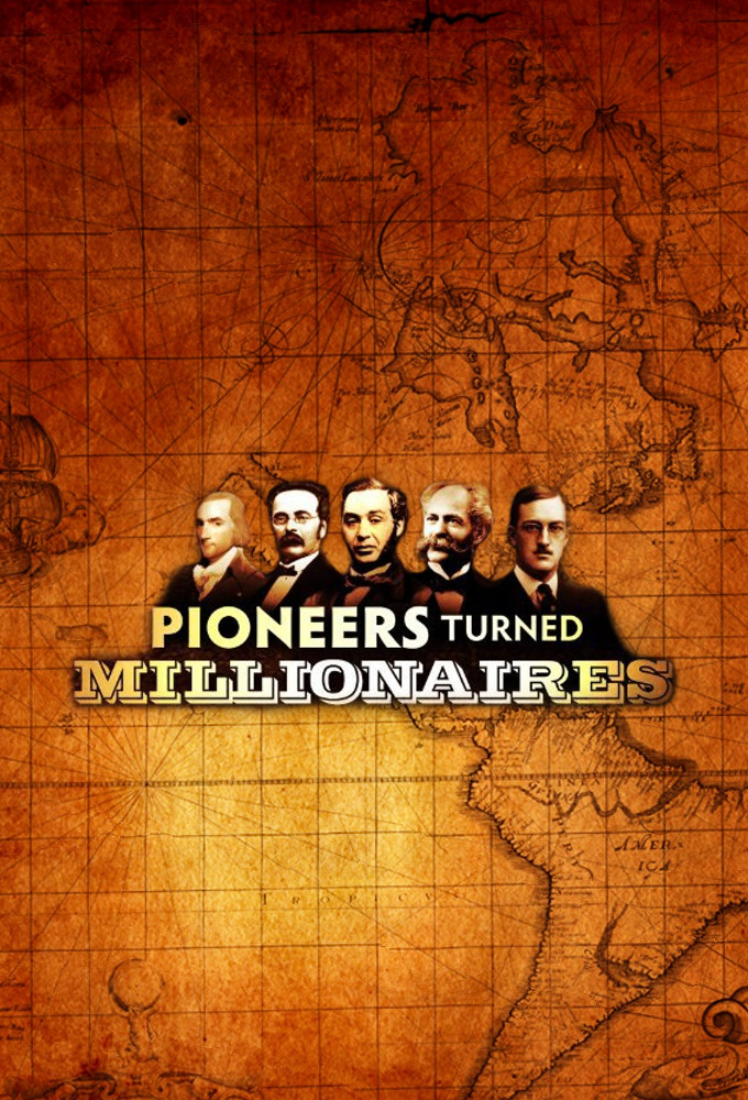 Pioneers Turned Millionaires Image