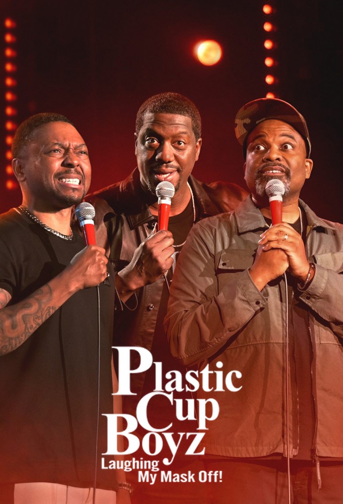 Plastic Cup Boyz: Laughing My Mask Off! series poster