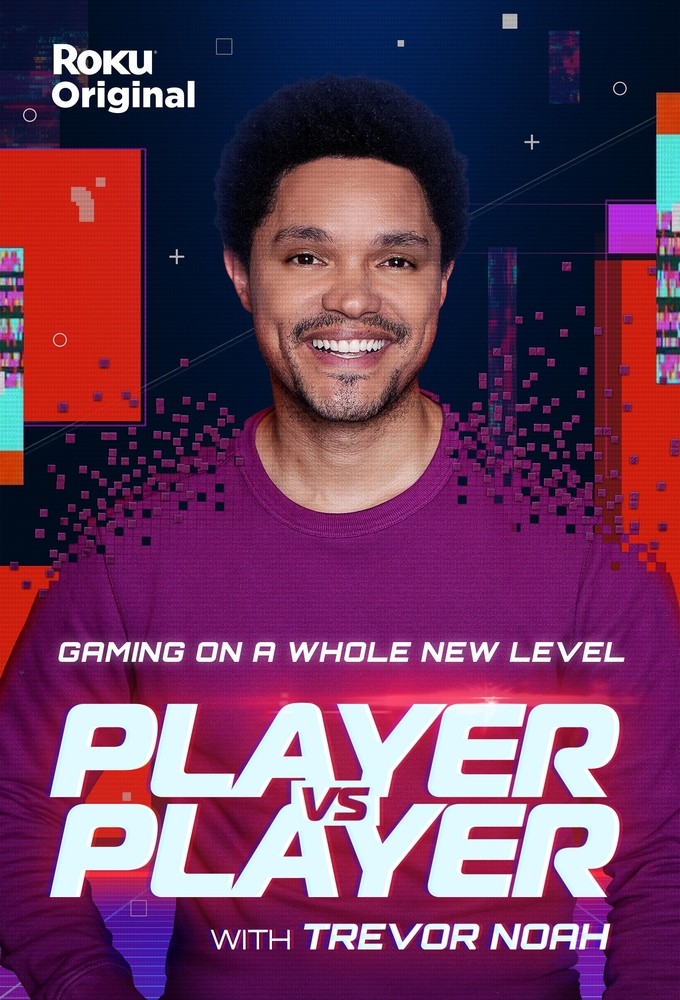 Player vs. Player with Trevor Noah season 1 on The Roku Channel
