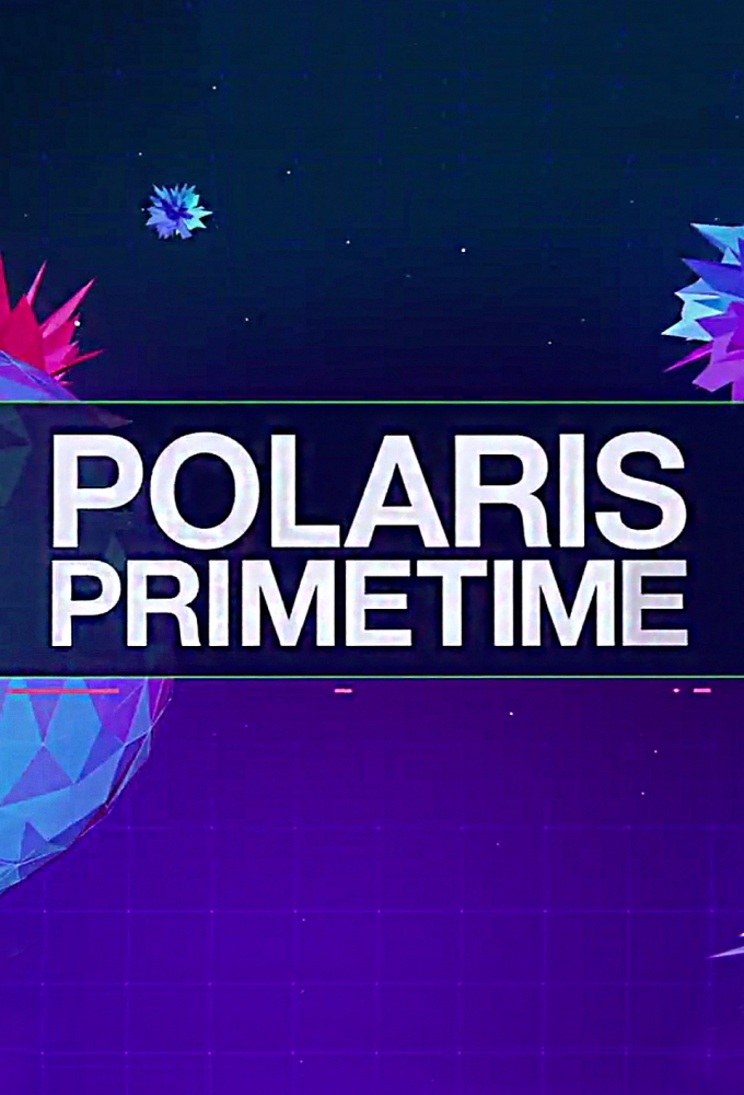 Polaris Primetime series poster