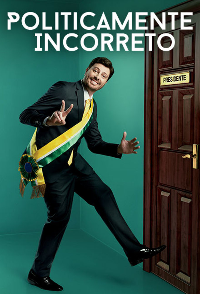 Politicamente Incorreto series poster