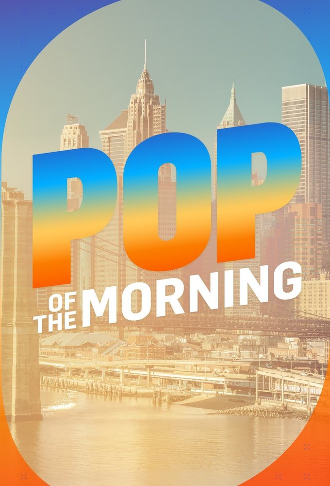 Pop Of The Morning series poster