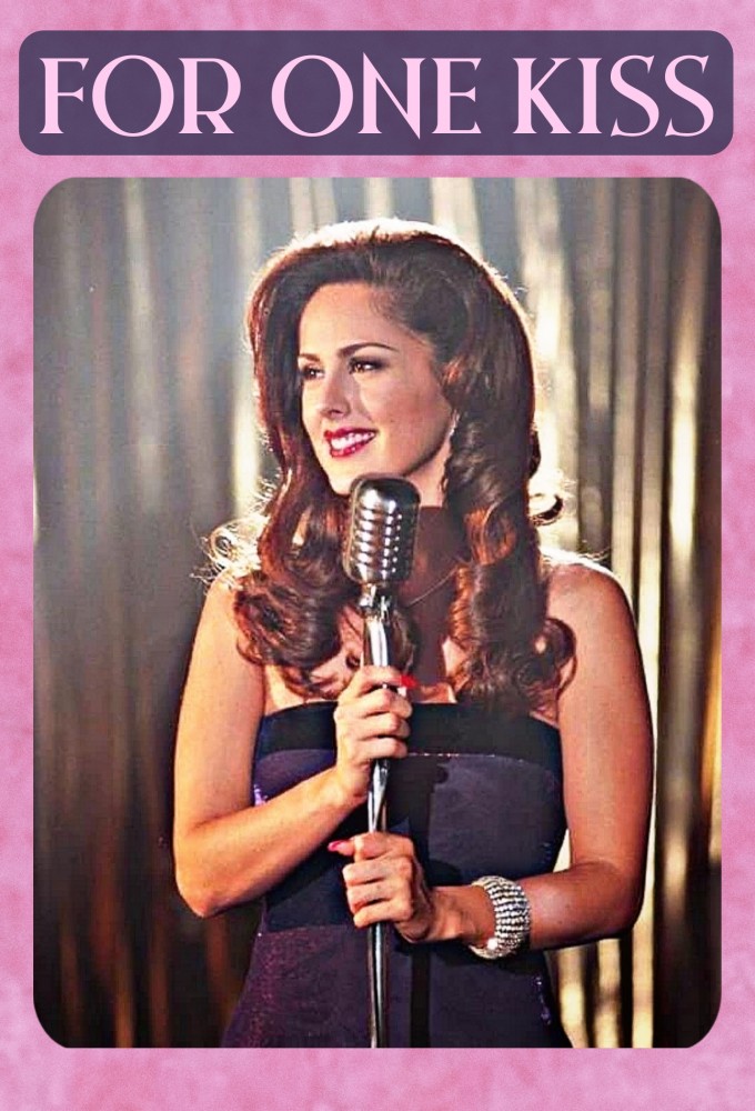 For One Kiss series poster